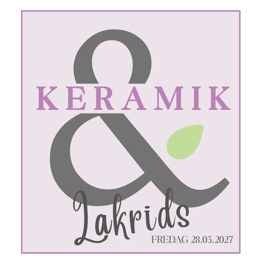Keramik & Lakrids