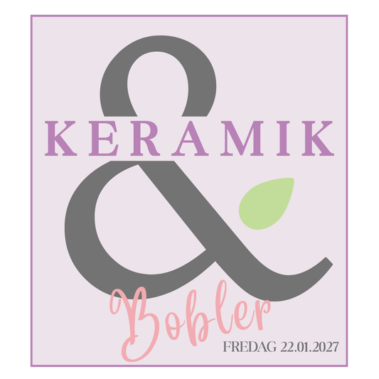 Keramik & Bobler