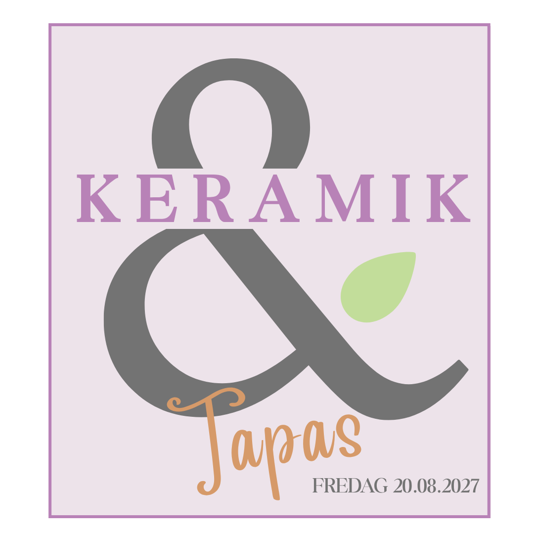 Keramik & Tapas